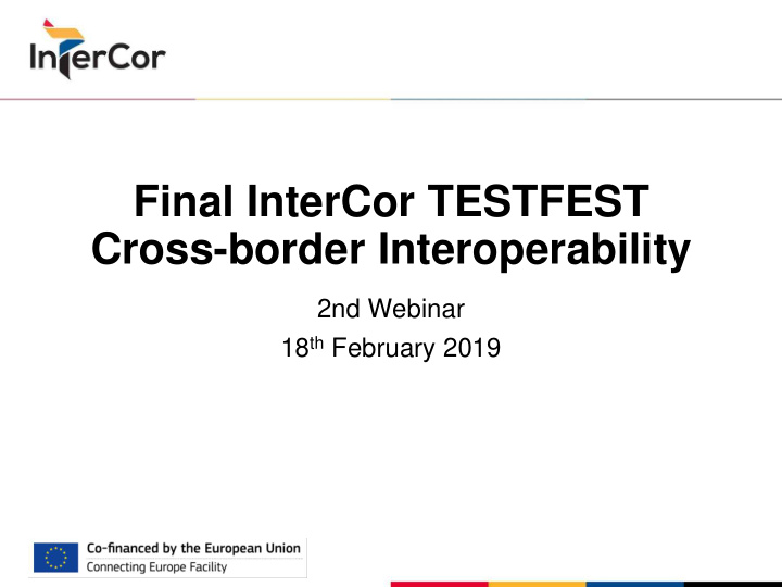 final intercor testfest cross border interoperability