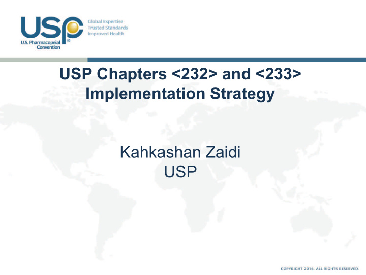 usp chapters lt 232 gt and lt 233 gt implementation