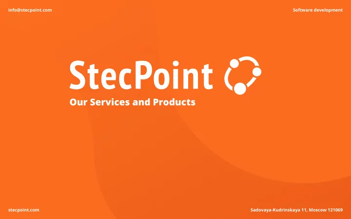 our services and products