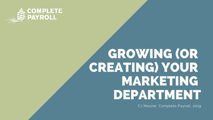 growing or creating your marketing department