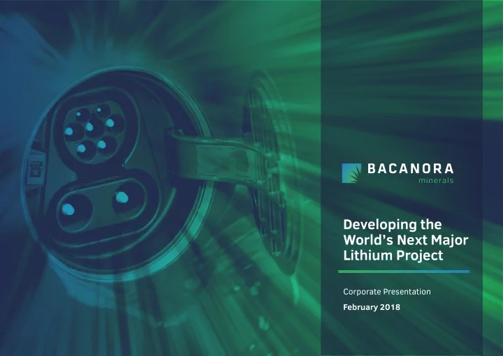 developing the world s next major lithium project