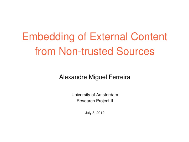 embedding of external content from non trusted sources
