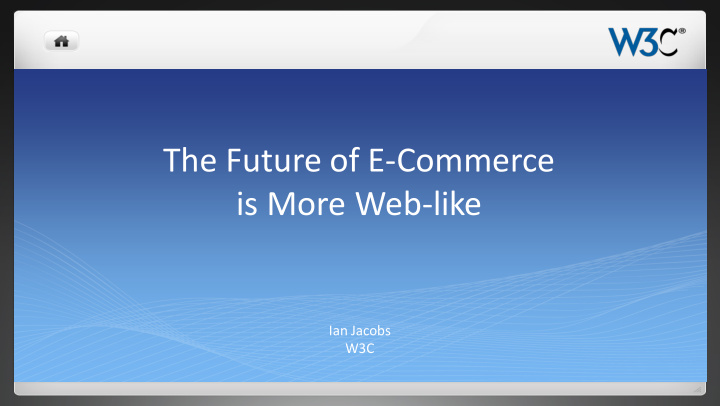 the future of e commerce is more web like