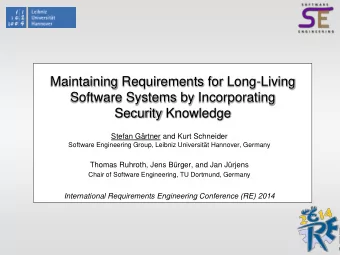 Software Systems by Incorporating  Security Knowledge  Stefan Grtner and Kurt Schneider  Software
