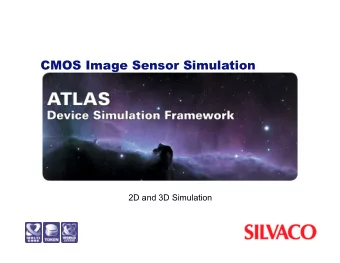 CMOS Image Sensor Simulation  2D and 3D Simulation  Basic Structure and operation of CMOS Image