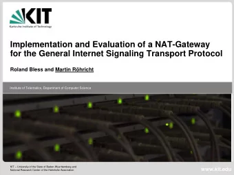 Implementation and Evaluation of a NAT-Gateway  for the General Internet Signaling Transport
