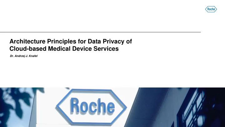 architecture principles for data privacy of cloud based