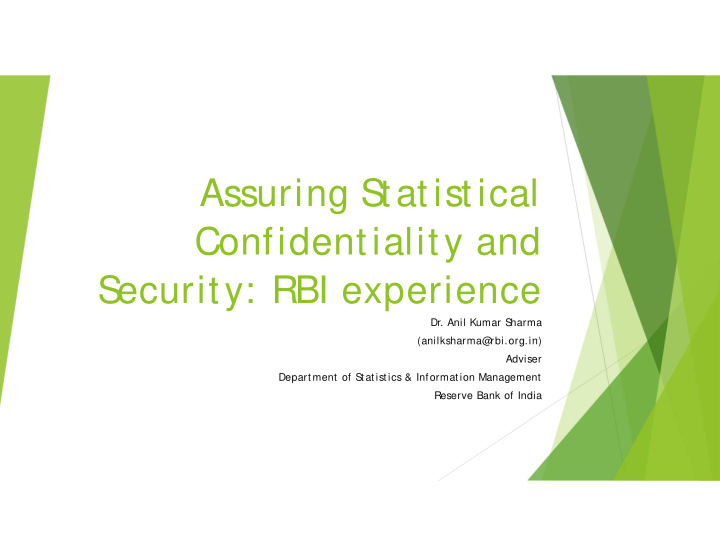 assuring s tatistical confidentiality and s ecurity rbi