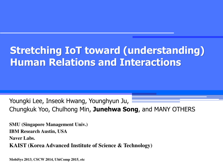 stretching iot toward understanding human relations and