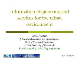 Information engineering and  services for the urban  environment  Kostas Karatzas  Informatics A