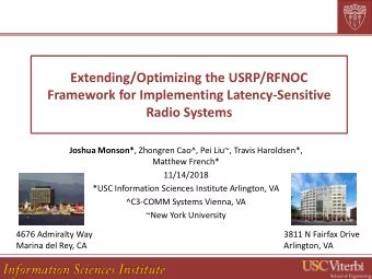 Extending/Optimizing the USRP/RFNOC  Framework for Implementing Latency-Sensitive  Radio Systems