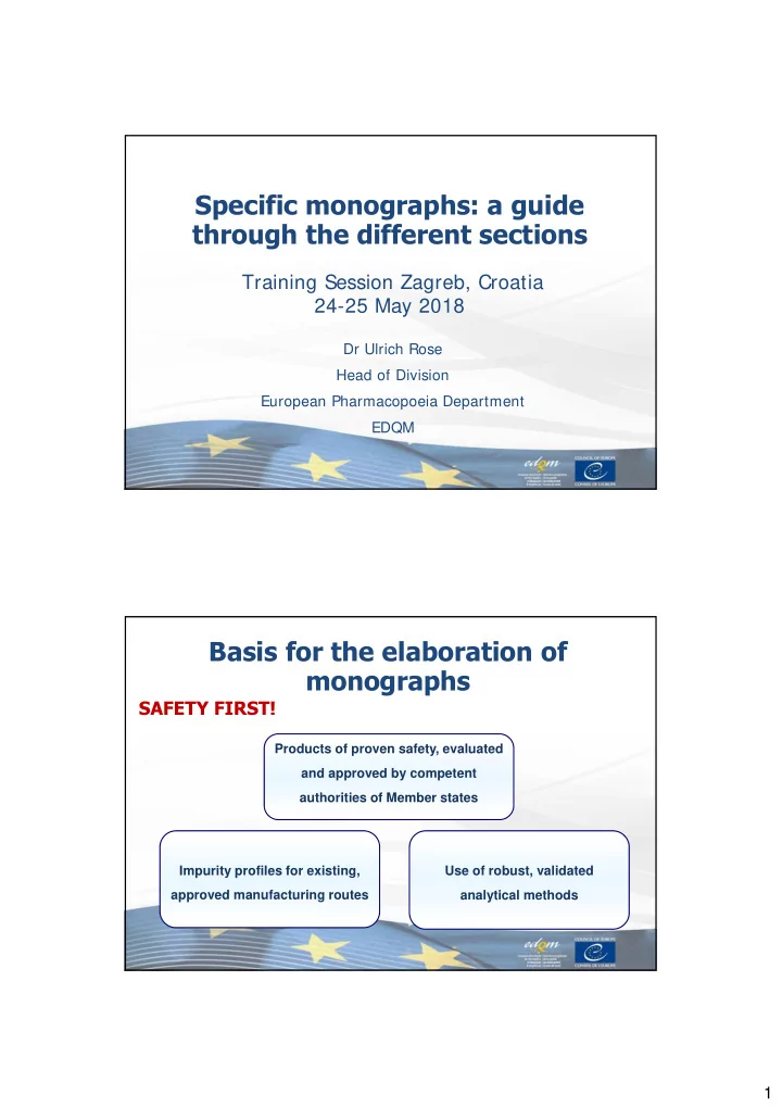specific monographs a guide through the different sections