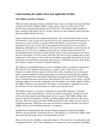 Understanding the ZigBee Stack and Application Profiles Tim Gillman and Drew Gislason  There are