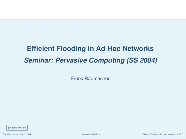 efficient flooding in ad hoc networks