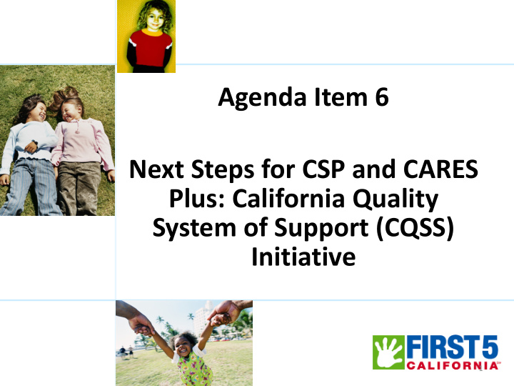 agenda item 6 next steps for csp and cares plus