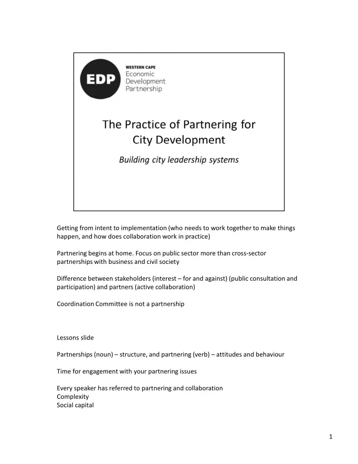 getting from intent to implementation who needs to work