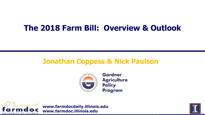 the 2018 farm bill overview outlook
