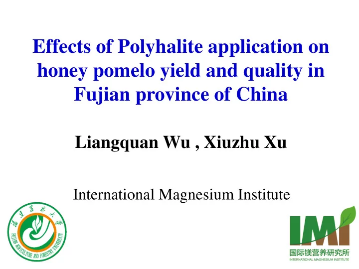 effects of polyhalite application on honey pomelo yield
