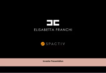Investor Presentation  1 PROFILES  ELISABETTA FRANCHI  ELISABETTA FRANCHI  ENRICO MAMBELLI