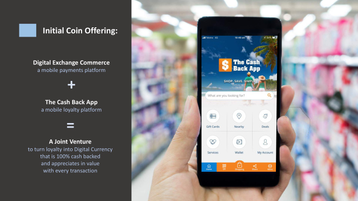 the cash back app a mobile loyalty platform a joint