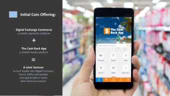 +  The Cash Back App  a mobile loyalty platform  =  A Joint Venture  to turn loyalty into Digital
