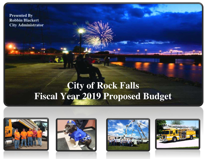 city of rock falls fiscal year 2019 proposed budget