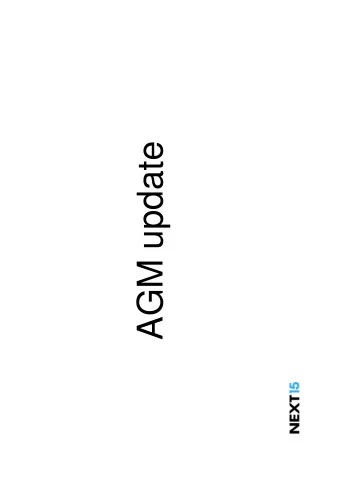 AGM update  Industry transition  Pace of transition accelerating as traditional media  channels