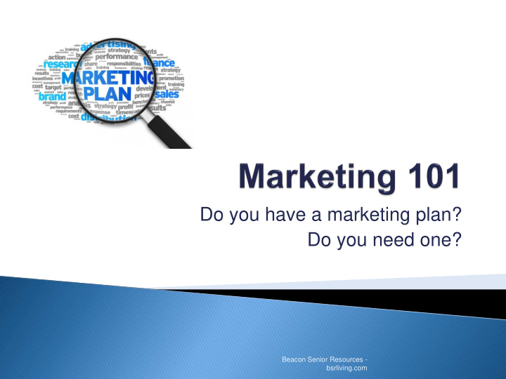 do you have a marketing plan do you need one