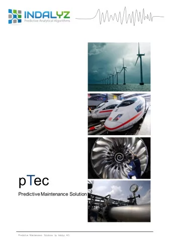 pTec  Predictive Maintenance Solution  Predictive Maintenance Solutions by Indalyz AG  What if you