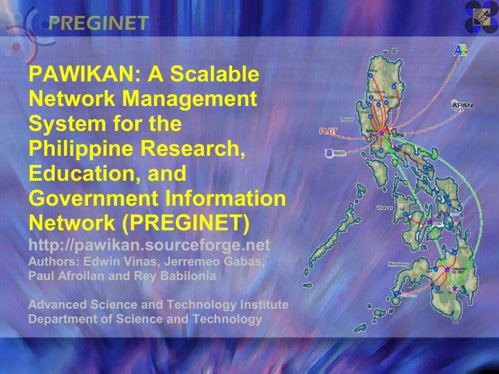 pawikan a scalable network management system for the