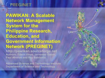 PAWIKAN: A Scalable  Network Management  System for the  Philippine Research,  Education, and