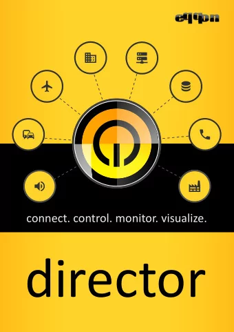 director  One system to  control them all  Director excels at PA system supervision and control
