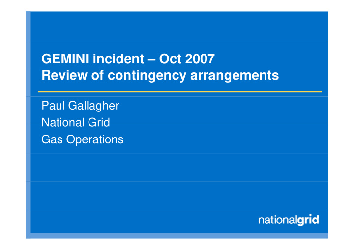 gemini incident oct 2007 review of contingency