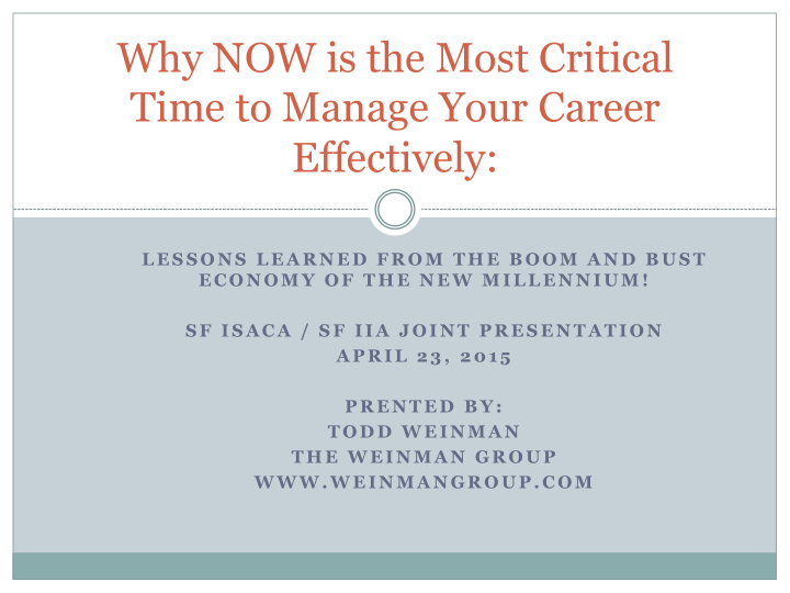 why now is the most critical time to manage your career