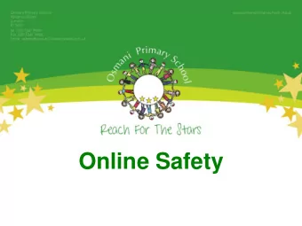 Online Safety  The Internet is great!  The Internet is an amazing place, full of information and