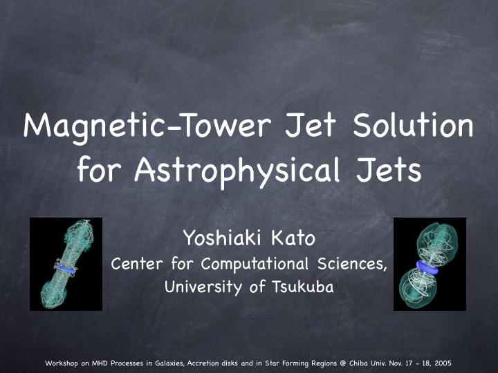 magnetic tower jet solution for astrophysical jets
