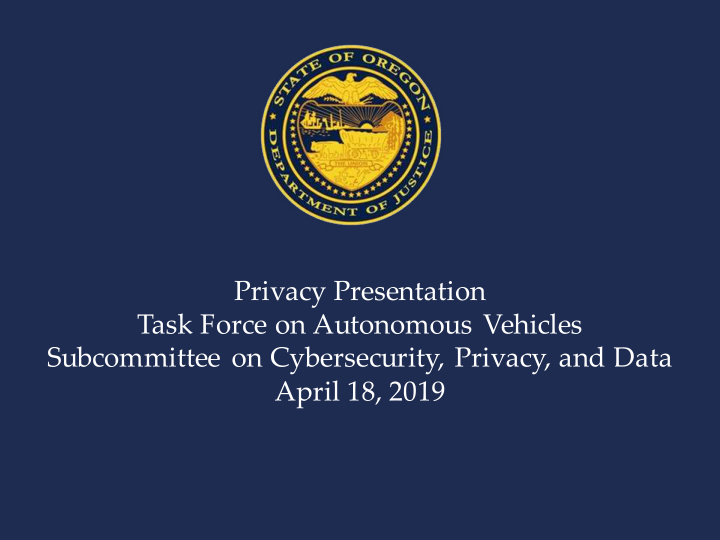 privacy presentation task force on autonomous vehicles