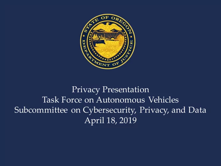 privacy presentation task force on autonomous vehicles