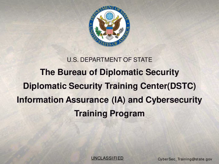 the bureau of diplomatic security diplomatic security
