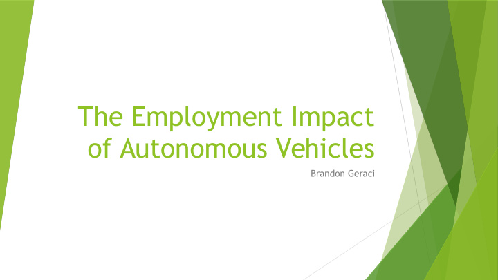 the employment impact of autonomous vehicles