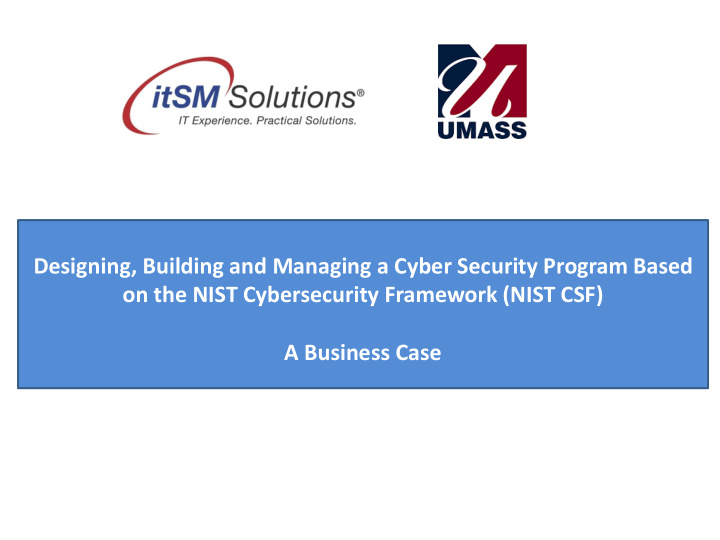 designing building and managing a cyber security program