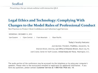 Legal Ethics and Technology: Complying With  Changes to the Model Rules of Professional Conduct