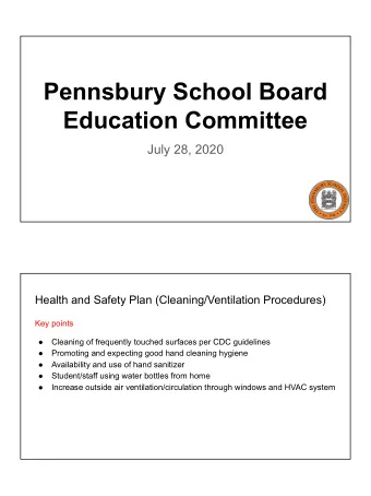 Pennsbury School Board  Education Committee  July 28, 2020  Health and Safety Plan