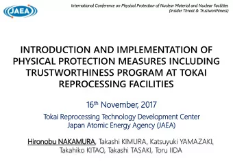 INTRODUCTION AND IMPLEMENTATION OF  PHYSICAL PROTECTION MEASURES INCLUDING  TRUSTWORTHINESS PROGRAM