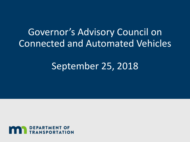 governor s advisory council on connected and automated