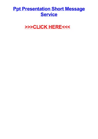 &gt;&gt;&gt;CLICK HERE&lt;&lt;&lt;  Ppt presentation short message service Carrickfergus proofread