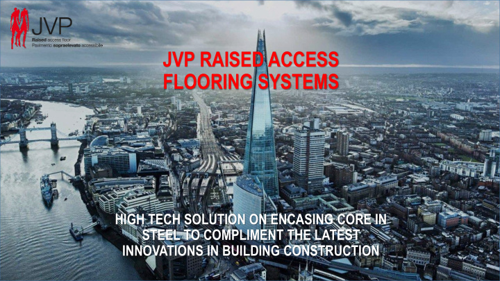 jvp raised access