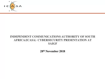 INDEPENDENT COMMUNICATIONS AUTHORITY OF SOUTH  AFRICA(ICASA) CYBERSECURITY PRESENTATION AT  SAIGF