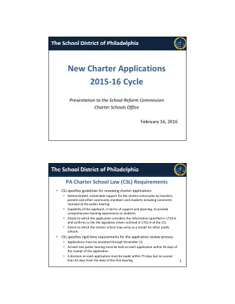 New Charter Applications  2015-16 Cycle  Presentation to the School Reform Commission  Charter