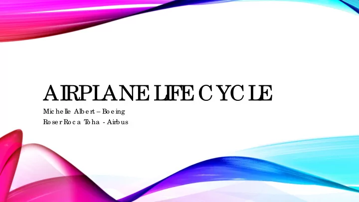 ai rpl ane l i f e cycl e